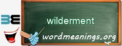 WordMeaning blackboard for wilderment